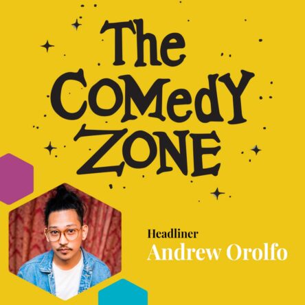 The Comedy Zone with Andrew Orolfo