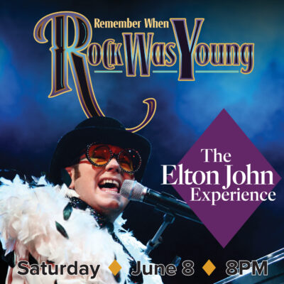 Remember When Rock Was Young – The Elton John Experience